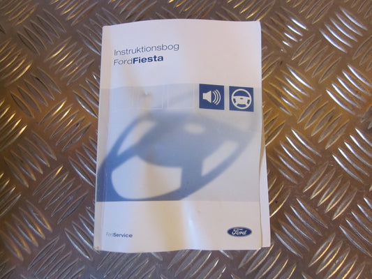 Ford Fiesta 6 Instruktionsbog Med OEM Nr. Ophugger Fra Ford Ophugger