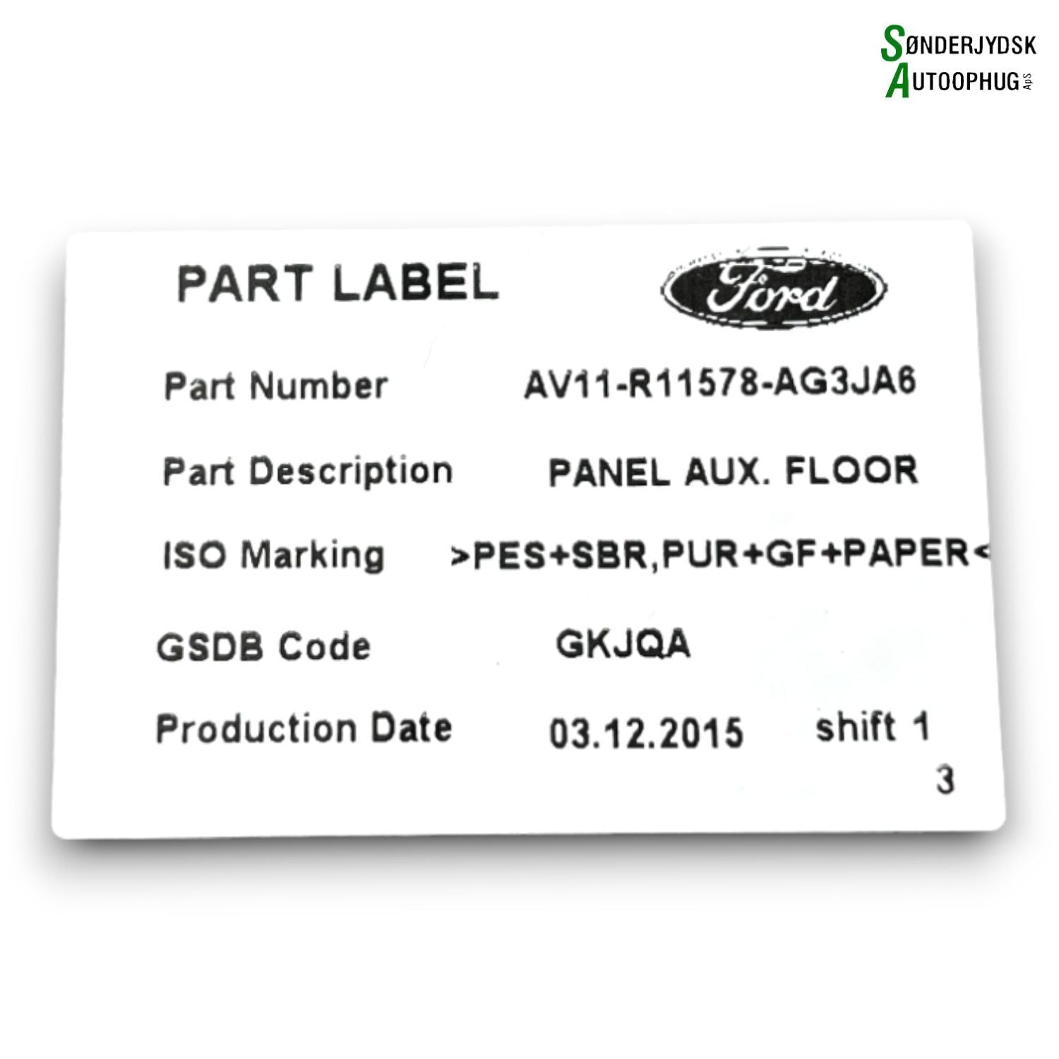 Ford B-Max Bagagerumsbund Med OEM Nr. AV11R11578AG3JA6 Fra Ford Ophugger